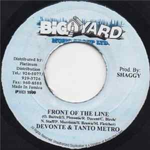 Devonte & Tanto Metro - Front Of The Line Mp3