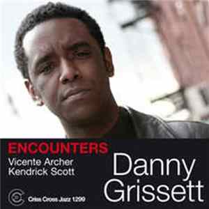 Danny Grissett - Encounters Mp3