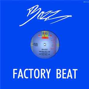 Bazz - Factory Beat Mp3