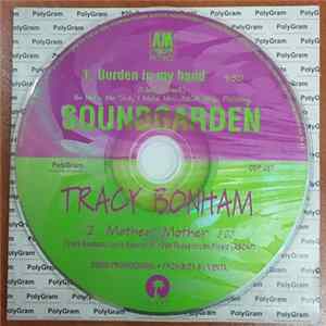 Soundgarden / Tracy Bonham - Burden In My Hand / Mother Mother Mp3