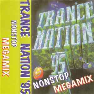 Various - Trance Nation '95 - Nonstop Megamix Mp3