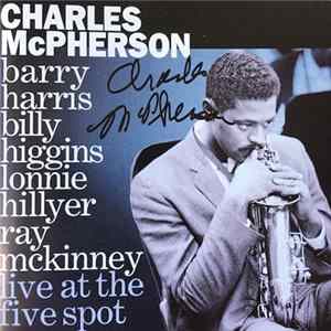 Charles McPherson - Live At The Five Spot Mp3