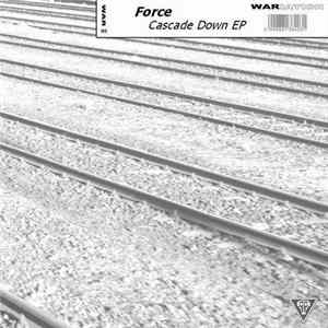 Force - Cascade Down EP Mp3