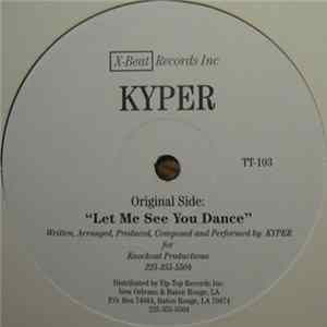 Kyper / Freestyle - Let Me See You Dance / Don't Stop The Rock (Remix) Mp3