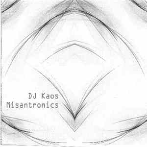 Dj Kaos / Misantronics - Split Remix Mp3