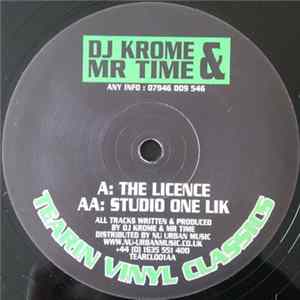 DJ Krome & Mr Time - The Licence / Studio One Lik Mp3