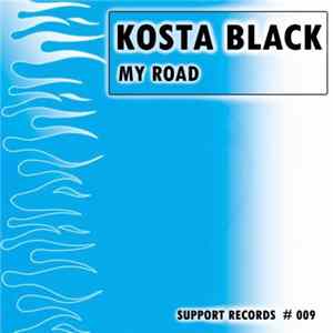 Kosta Black - My Road Mp3