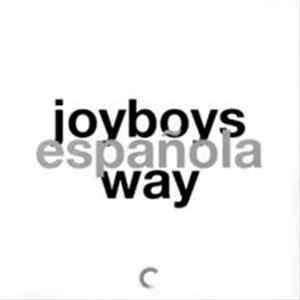 Joyboys - Espanola Way Mp3