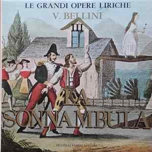 Vincenzo Bellini - La Sonnambula III Mp3