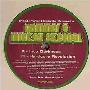 Gammer & Mickey Skeedal - Into Darkness / Hardcore Revolution Mp3