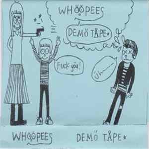 Whoopees - Demo Tape Mp3