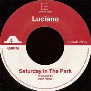 Luciano / M'Lonie - Saturday In The Park / Sunshower Mp3
