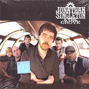 Jonathan Singleton & The Grove - Jonathan Singleton & The Grove Mp3
