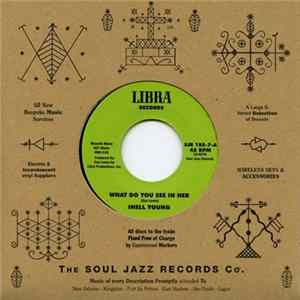 Inell Young - What Do You See In Her / I Remember The Summer Mp3