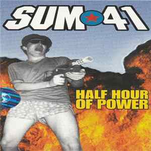 Sum 41 - Half Hour Of Power Mp3