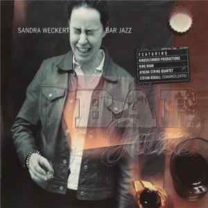 Sandra Weckert - Bar Jazz Mp3