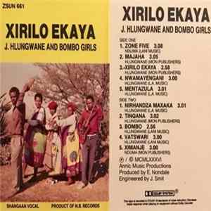J. Hlungwane, Bombo Girls - Xirilo Ekaya Mp3