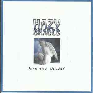 Hazy Shades - Awe And Wonder Mp3