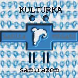 Kulturka - Samirazem Mp3
