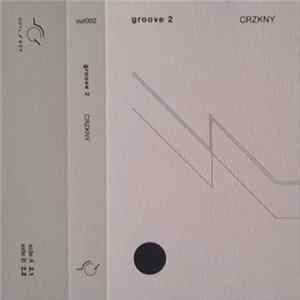 CRZKNY - groove 2 Mp3