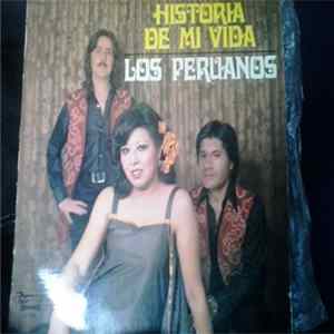 Los Peruanos - Historia De Mi Vida Mp3