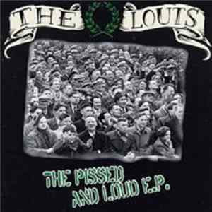 The Louts - The Pissed And Loud E.P. Mp3