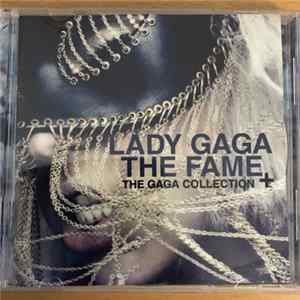 Lady Gaga - The Fame + The Gaga Collection Mp3