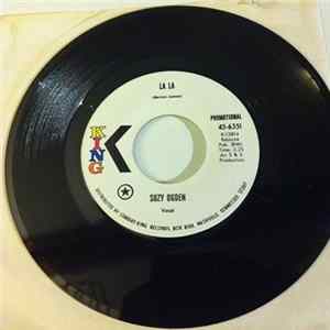 Suzy Ogden - La La / I Got You, You Got Me Mp3