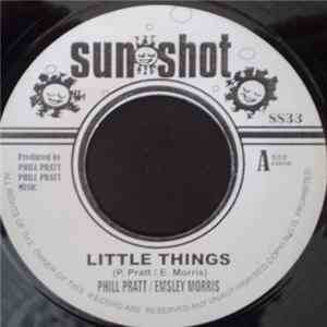 Phill Pratt / Emsley Morris / Phill Pratt Allstars - Little Things / Dirty Dozens Mp3
