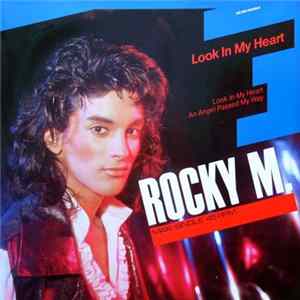 Rocky M. - Look In My Heart Mp3
