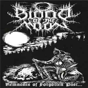 Blood Of The Moon - Remnants Of Forgotten Past... Mp3