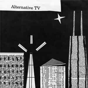 Alternative TV - Purpose In My Life / Company Of Lies Mp3