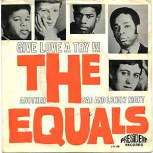 The Equals - Give Love A Try !!! Mp3