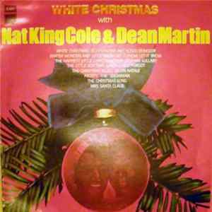 Nat King Cole & Dean Martin - White Christmas Mp3