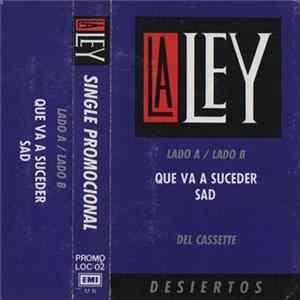 La Ley - Que va a suceder / Sad Mp3