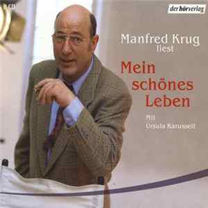 Manfred Krug - Mein Schönes Leben Mp3