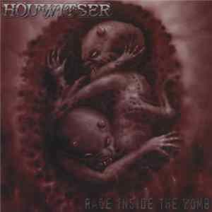 Houwitser - Rage Inside The Womb Mp3