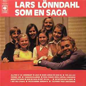 Lars Lönndahl / Marcus Österdahl Med Kör & Orkester - Som En Saga Mp3