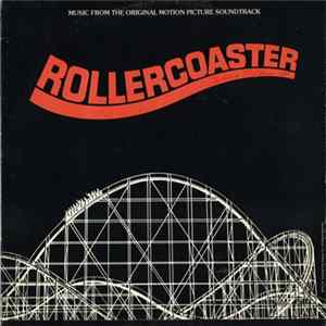 Lalo Schifrin - Rollercoaster (Music From The Original Motion Picture Soundtrack) Mp3