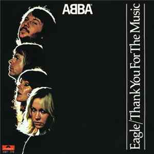 ABBA - Eagle / Thank You For The Music Mp3