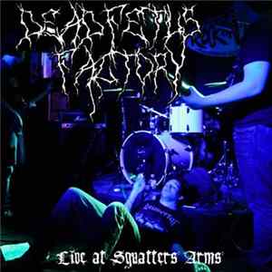 Dead Fetus Factory - Live At Squatters Arms Mp3