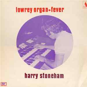 Harry Stoneham - Lowrey Organ - Fever Mp3