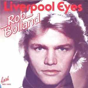 Rob Bolland - Liverpool Eyes Mp3