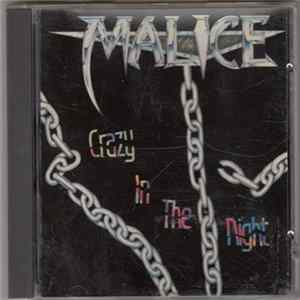 Malice - Crazy In The Night Mp3