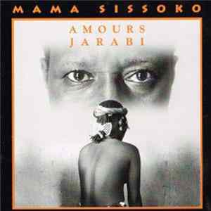 Mama Sissoko - Amours Jarabi Mp3