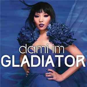 Dami Im - Gladiator Mp3