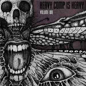 Various - Heavy Comp Is Heavy: Volume One Mp3