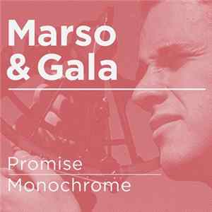 Marso & Gala - Promise / Monochrome Mp3