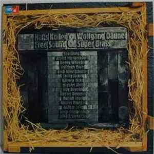 Hans Koller & Wolfgang Dauner - Free Sound & Super Brass Mp3