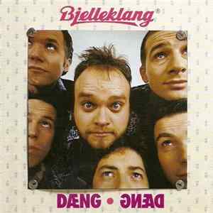 Bjelleklang - Dæng Dæng Mp3